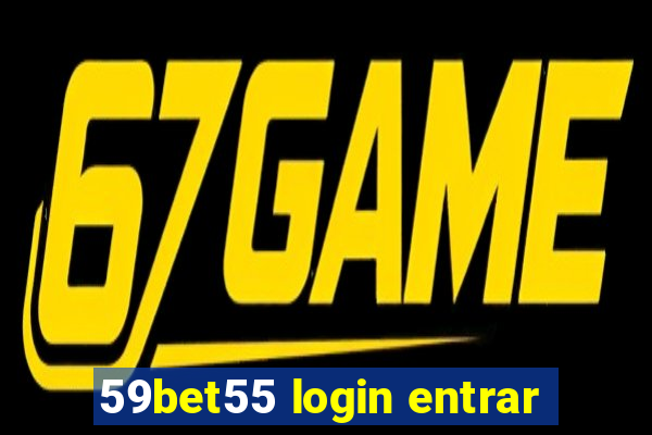 59bet55 login entrar